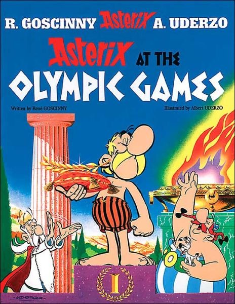 Asterix: Asterix at The Olympic Games: Album 12 - Asterix - Rene Goscinny - Bøger - Little, Brown Book Group - 9780752866277 - 21. juli 2005
