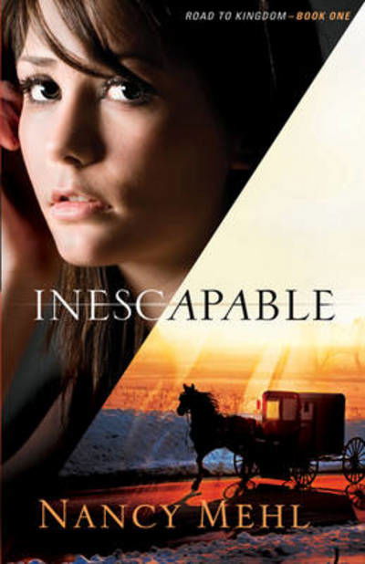 Cover for Nancy Mehl · Inescapable (Paperback Book) (2012)