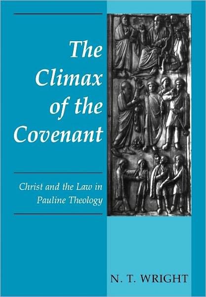 Cover for N. T. Wright · The Climax of the Covenant: Christ and the Law in Pauline Theology (Taschenbuch) (1993)