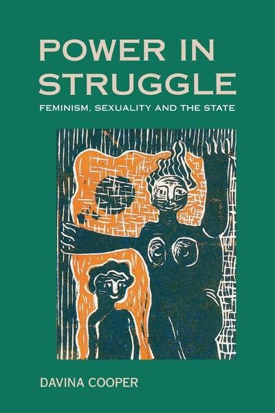 Cover for Davina Cooper · Power in Struggle: Feminism, Sexuality and the State (Taschenbuch) [Later Printing edition] (1995)