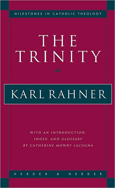 Cover for Karl Rahner · The Trinity - Milestones in Catholic Theology (Taschenbuch) (1997)