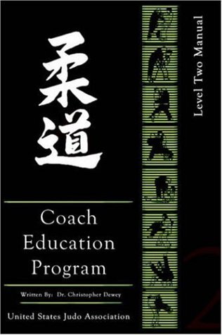 Cover for Christopher Dewey · United States Judo Association Coach's Education Program Level 2 (Paperback Book) (2005)