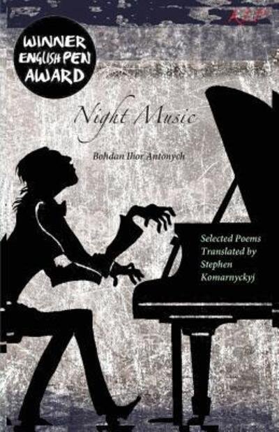 Cover for Bohdan Antonych · Night Music (Paperback Book) (2016)
