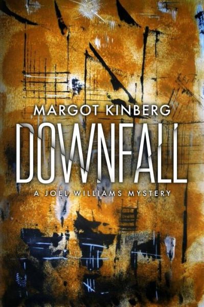 Cover for Margot Kinberg · Downfall (Paperback Book) (2018)