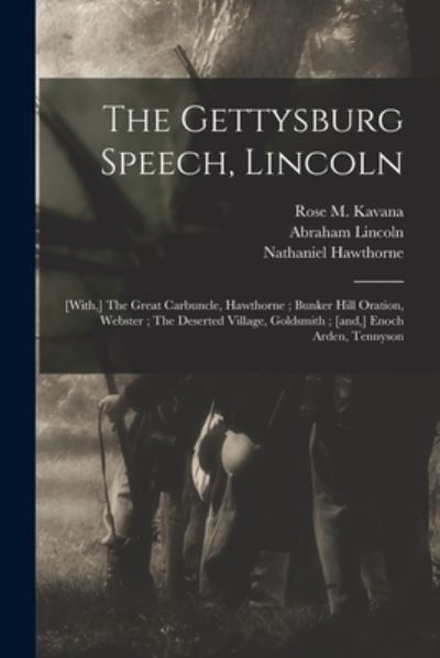 Cover for Abraham 1809-1865 Lincoln · The Gettysburg Speech, Lincoln (Paperback Book) (2021)