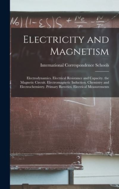 Cover for International Correspondence Schools · Electricity and Magnetism (Book) (2022)