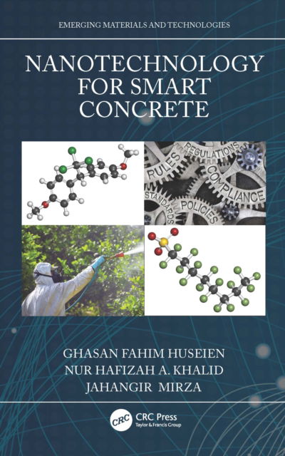 Cover for Ghasan Fahim Huseien · Nanotechnology for Smart Concrete - Emerging Materials and Technologies (Hardcover Book) (2022)