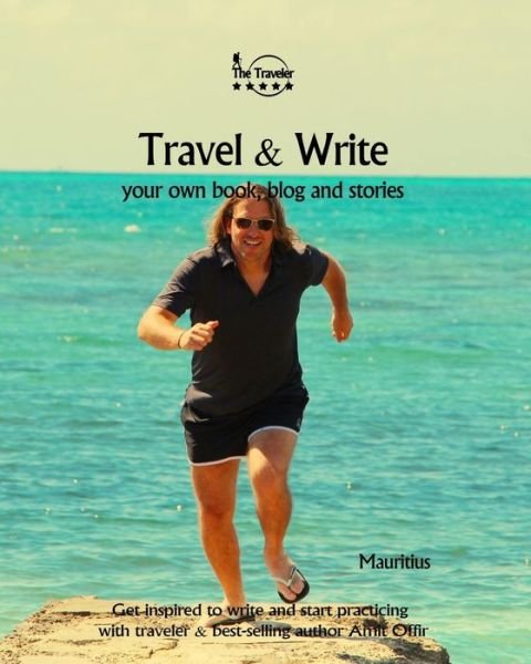 Cover for Amit Offir · Travel &amp; Write Your Own Book - Mauritius (Taschenbuch) (2019)