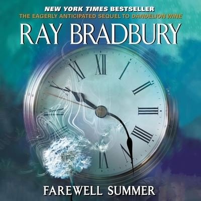 Cover for Ray D Bradbury · Farewell Summer (CD) (2020)