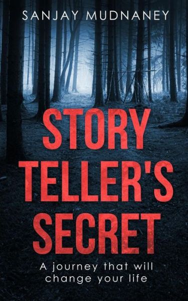 Cover for Sanjay Mudnaney · Story Teller's Secret (Paperback Book) (2019)