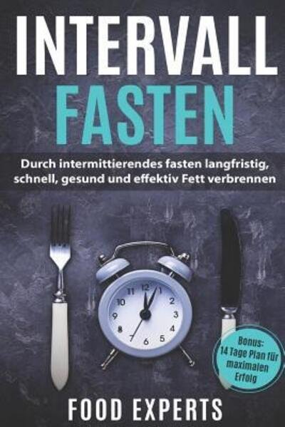 Cover for Food Experts · Intervallfasten (Paperback Book) (2019)