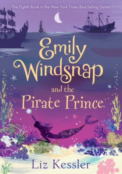 Emily Windsnap and the Pirate Prince: #8 - Abdo Publishing Company - Books - Abdo Publishing Company - 9781098251277 - August 1, 2022