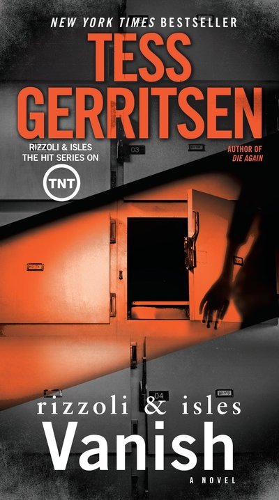 Cover for Tess Gerritsen · Vanish: A Rizzoli &amp; Isles Novel - Rizzoli &amp; Isles (Paperback Bog) (2016)