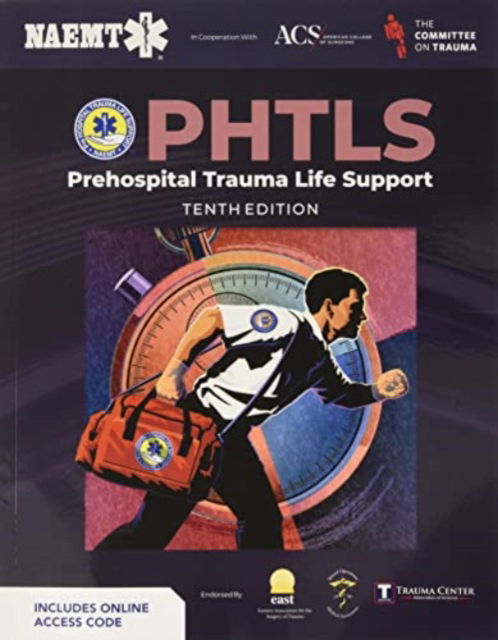 Cover for National Association of Emergency Medical Technicians (NAEMT) · PHTLS: Prehospital Trauma Life Support (Paperback Book) (2022)