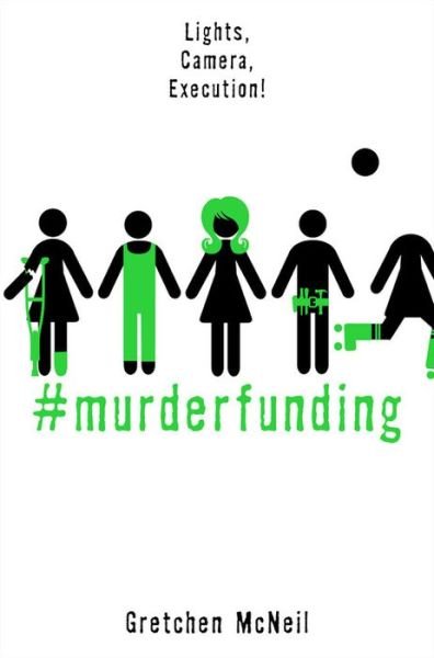 Cover for Gretchen McNeil · #murderfunding (Inbunden Bok) (2019)