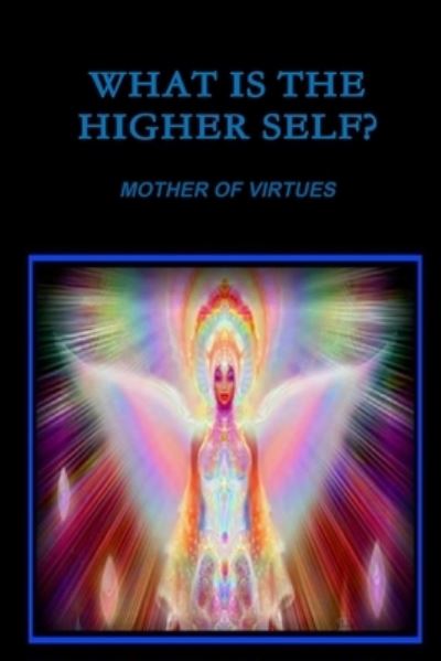 Cover for Shem El · What Is the Higher Self? (Book) (2018)