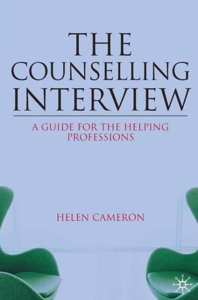 Cover for Helen Cameron · The Counselling Interview: A Guide for the Helping Professions (Paperback Book) (2008)