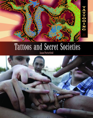 Cover for Jason Porterfield · Tattoos and Secret Societies (Tattooing) (Hardcover Book) (2008)