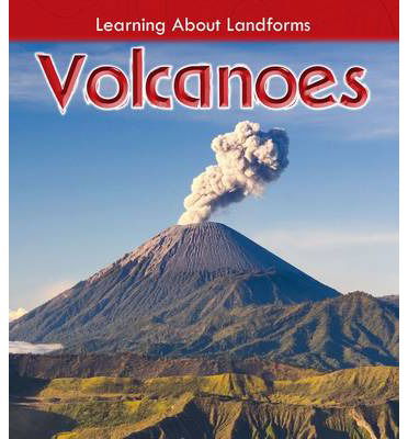 Cover for Chris Oxlade · Volcanoes - Learning About Landforms (Hardcover Book) (2014)