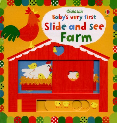 Cover for Fiona Watt · Baby's Very First Slide and See Farm - Baby's Very First Books (Kartonbuch) (2015)
