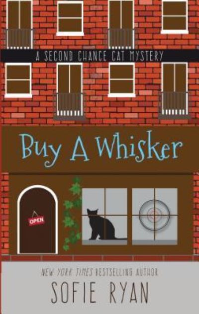 Cover for Sofie Ryan · Buy a Whisker (Book) (2016)