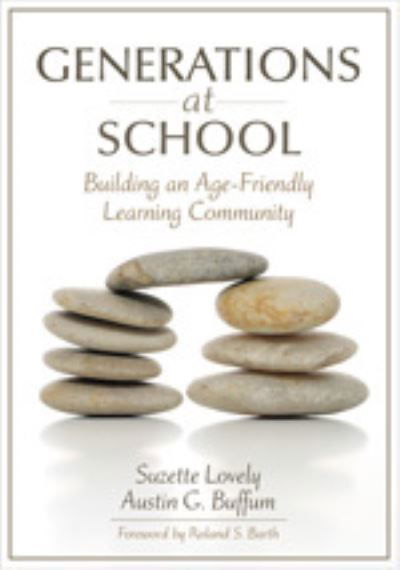 Cover for Suzette Lovely · Generations at School: Building an Age-Friendly Learning Community (Hardcover Book) (2007)