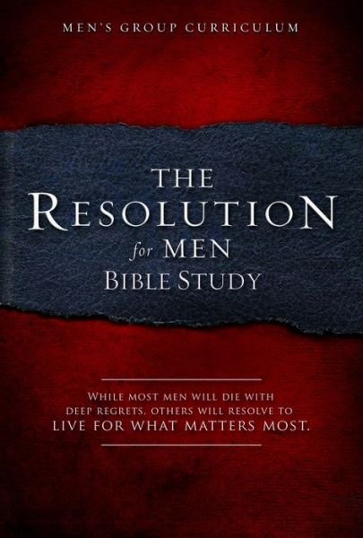 Resolution For Men Bible Study, The - Stephen Kendrick - Libros - LifeWay Christian Resources - 9781415872277 - 1 de octubre de 2013