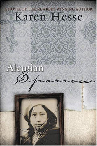 Cover for Karen Hesse · Aleutian Sparrow (Paperback Book) [Reprint edition] (2005)