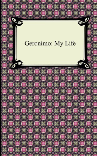 Cover for Geronimo · Geronimo: My Life (Pocketbok) (2012)