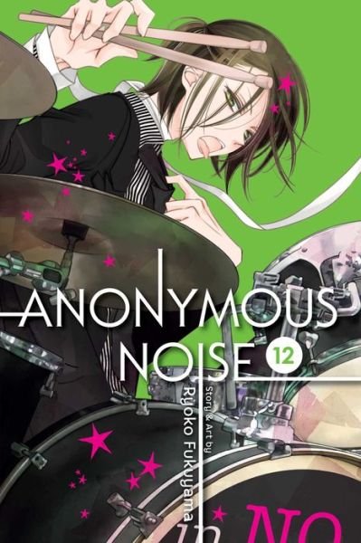 Cover for Ryoko Fukuyama · Anonymous Noise, Vol. 12 - Anonymous Noise (Paperback Book) (2019)