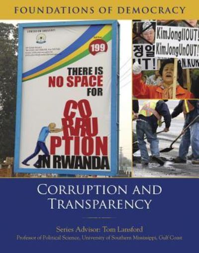 Corruption and Transparency - Tom Lansford - Books - Mason Crest - 9781422236277 - 2016