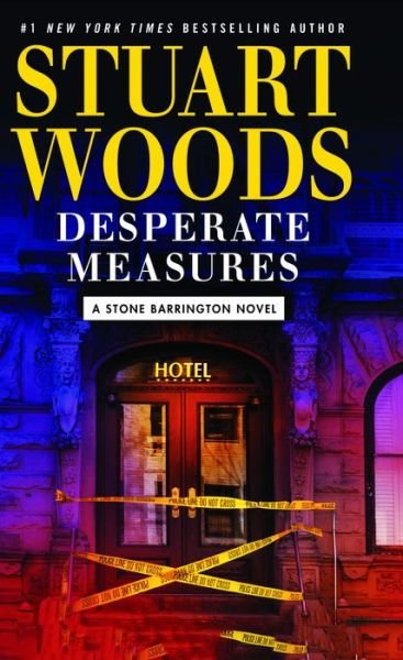 Cover for Stuart Woods · Desperate Measures (Bog) (2018)