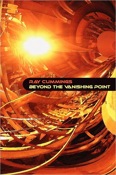 Cover for Ray Cummings · Beyond the Vanishing Point (Taschenbuch) (2025)