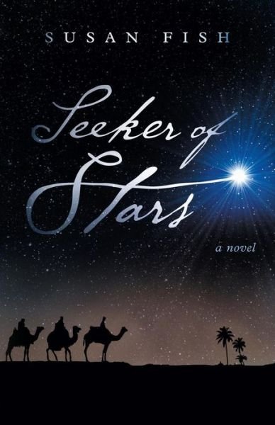 Cover for Susan Fish · Seeker of Stars (Paperback Book) (2013)