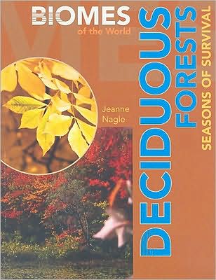 Cover for Jeanne Nagle · Deciduous Forests (Paperback Book) (2009)