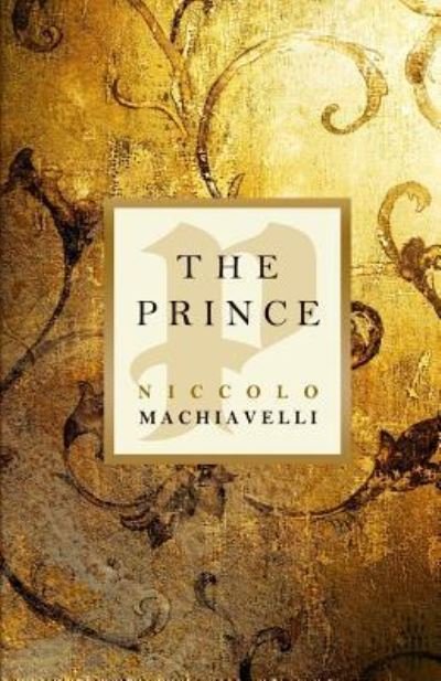 Cover for Niccolo Machiavelli · The Prince (Paperback Bog) (2010)