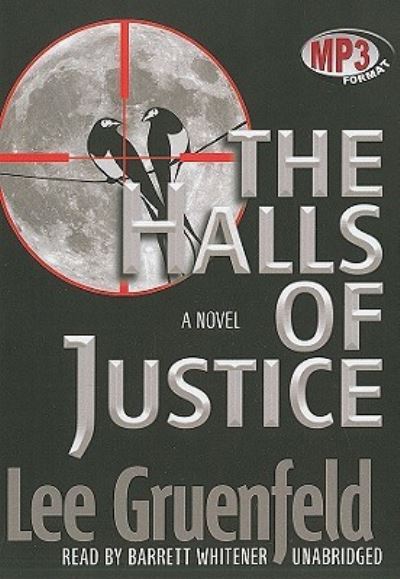 Cover for Lee Gruenfeld · The Halls of Justice (CD-ROM) (2010)