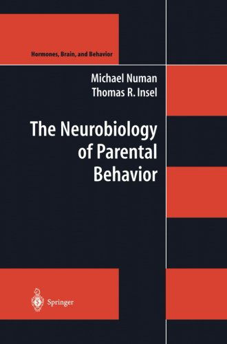 Cover for Michael Numan · The Neurobiology of Parental Behavior - Hormones, Brain, and Behavior (Paperback Book) [Softcover reprint of the original 1st ed. 2003 edition] (2011)