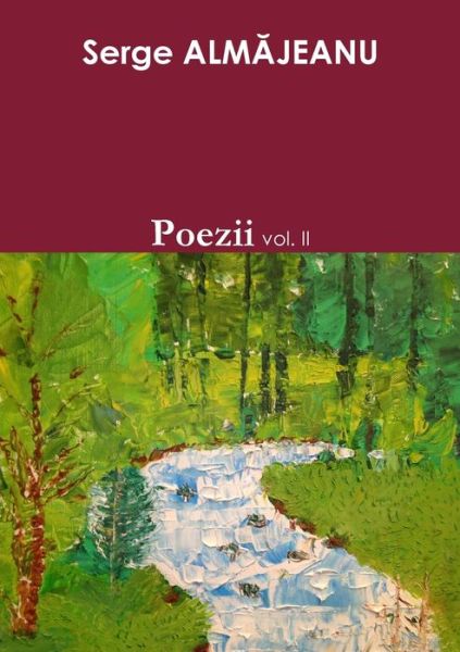 Cover for Serge Almajeanu · Poezii Vol 2 (Book) (2011)