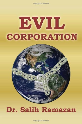 Cover for Salih Ramazan · Evil Corporation (Hardcover Book) (2010)