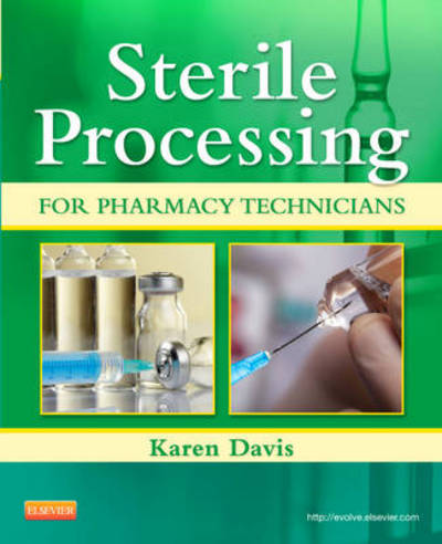 Cover for Karen Davis · Sterile Processing for Pharmacy Technicians (Paperback Book) (2013)