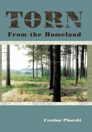 Cover for Czeslaw Plawski · Torn from the Homeland: Unforgettable Experiences During Wwii (Paperback Book) (2011)