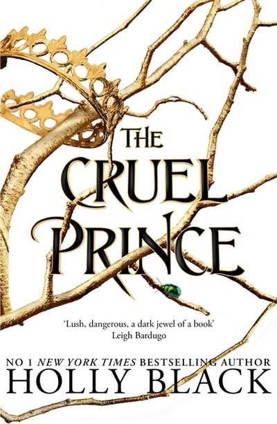 Cover for Holly Black · The Cruel Prince (The Folk of the Air) - The Folk of the Air (Paperback Book) (2018)