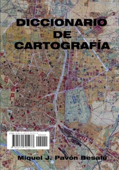 Cover for Miquel J. Pavón Besalú · Diccionario de Cartografía (Buch) (2012)