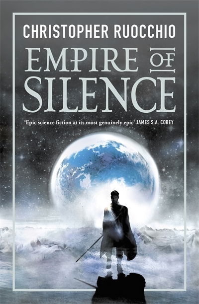 Empire of Silence: The universe-spanning science fiction epic - Sun Eater - Christopher Ruocchio - Livros - Orion Publishing Co - 9781473218277 - 21 de março de 2019