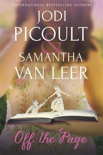 Cover for Jodi Picoult · Off the Page (Paperback Book) (2015)