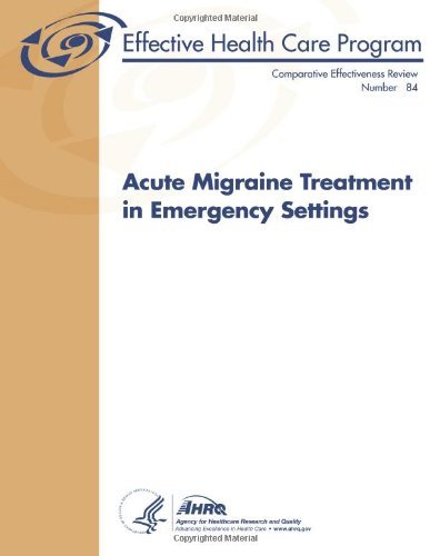 Cover for Agency for Healthcare Research and Quality · Acute Migraine Treatment in Emergency Settings: Comparative Effectiveness Review Number 84 (Pocketbok) (2013)
