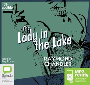 Cover for Raymond Chandler · The Lady in the Lake (Lydbok (MP3)) [Unabridged edition] (2015)