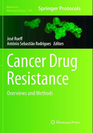 Cover for Cancer Drug Resistance: Overviews and Methods - Methods in Molecular Biology (Paperback Book) [Softcover reprint of the original 1st ed. 2016 edition] (2019)