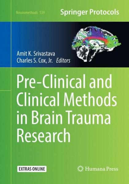 Cover for Pre Clinical and Clinical Methods in Brain Trauma Research (Book) [Softcover reprint of the original 1st ed. 2018 edition] (2019)